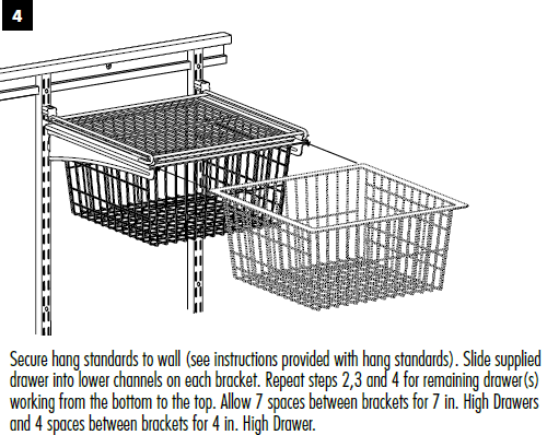 Installation Instructions: Secure Hang Standards to wall. - ClosetMaid 4-Drawer Kit - Get Decluttered Now!